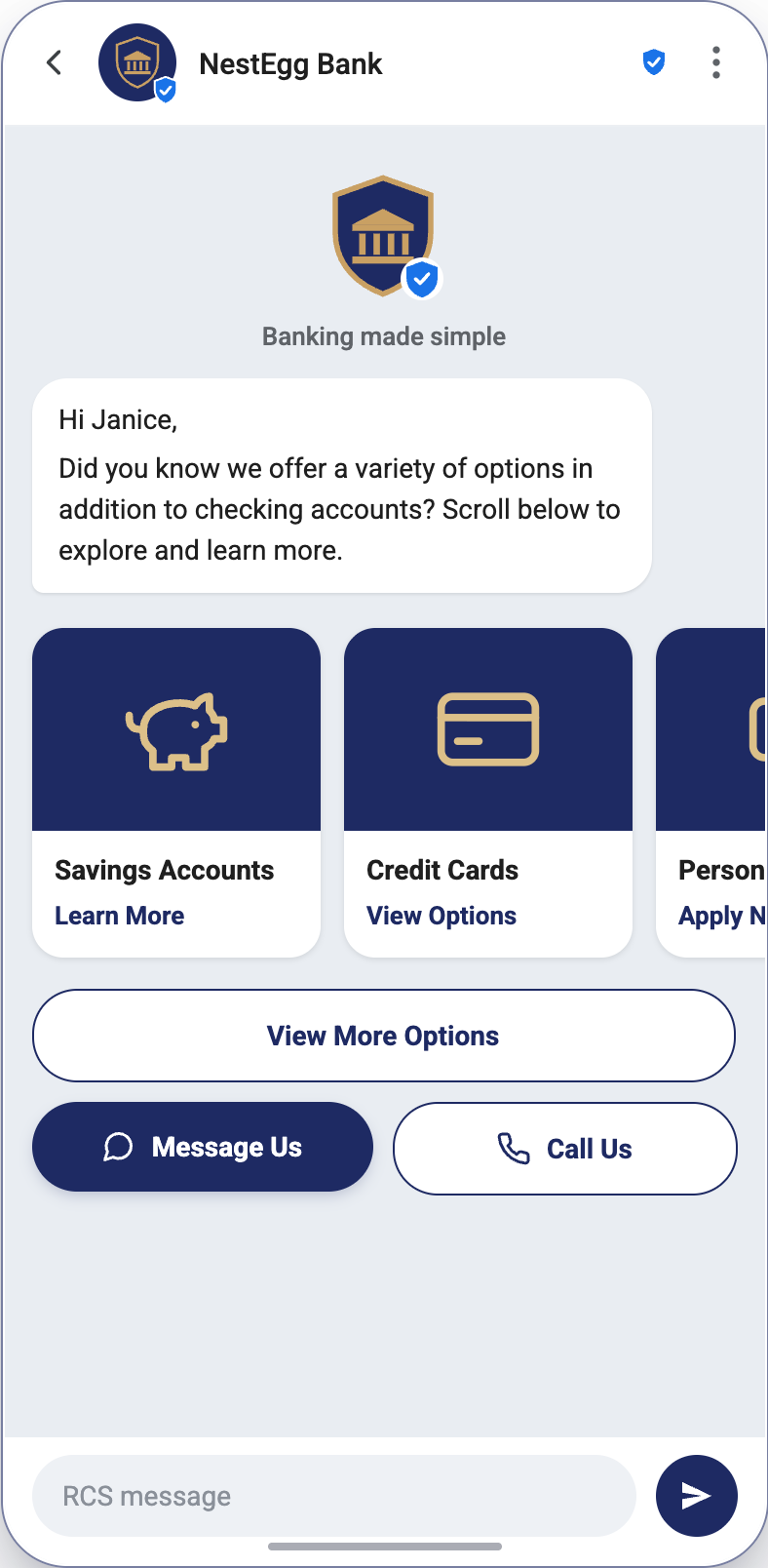 NestEgg Bank RCS message with a verified sender badge, bank logo, a Banking made simple header, a personalized greeting, a swipeable carousel of account options (Savings Accounts, Credit Cards, Personal loans), a View More Options button, and Message Us and Call Us quick replies